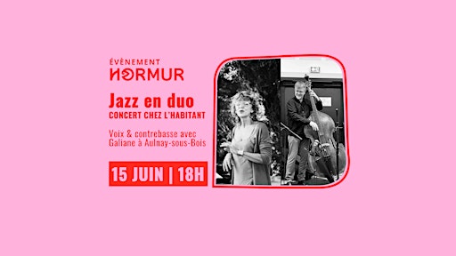 Galiane - Concert Jazz chez l'habitant | Campagne à Aulnay-sous-Bois