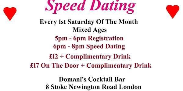 Speed Dating. Saturdays. Mixed Ages. From 18 years Onwards | Domani's