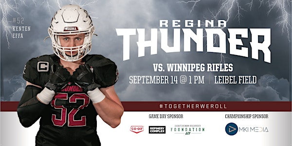 Regina Thunder VS Winnipeg Rifles | Leibel Field