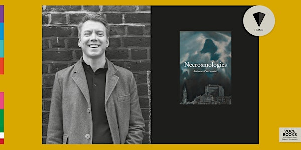 ANTHONY CARTWRIGHT: NECROSMOLOGIES | Voce Books