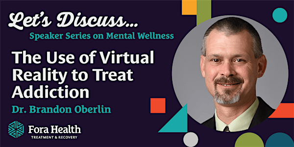 The Use of Virtual Reality to Treat Addiction | Fora Health