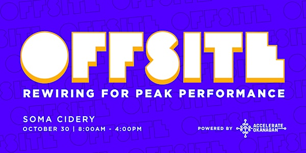 OFFSITE | Rewiring for Peak Performance | Soma Craft Cidery