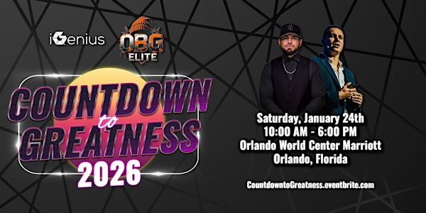 Countdown to Greatness | Orlando World Center Marriott