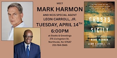 NCIS's Mark Harmon w/  Special Agent Leon Carroll Jr Tues. April 14th 6pm | Books & Greetings