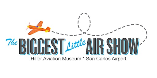 Biggest Little Air Show | Hiller Aviation Museum