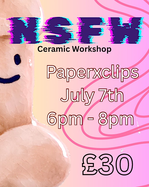 NSFW Ceramic Workshop | Paperxclips Books NSFW Ceramic Workshop | Paperxclips Books