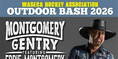 Montgomery Gentry - Waseca Hockey Outdoor Bash | Boxcar Bar
