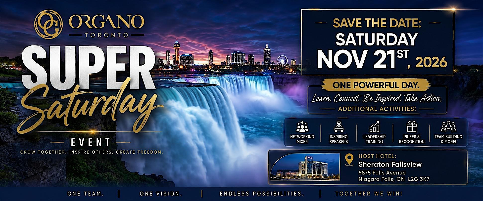ORGANO SUPER SATURDAY In NIAGARA FALLS | Sheraton Fallsview Hotel