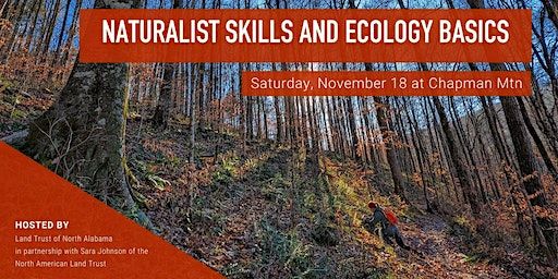 Naturalist Skills and Ecology Basics Workshop | Chapman Mountain Nature Preserve