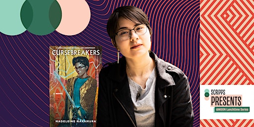 Scripps Presents @Noon Series: Madeleine Nakamura | To Be Announced