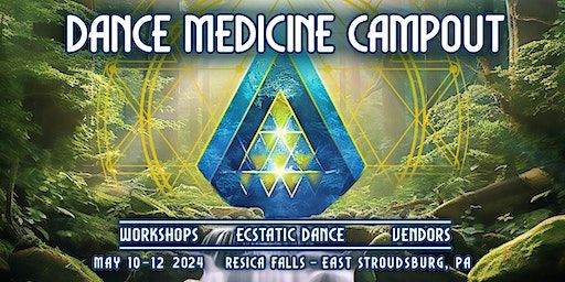 Dance Medicine Philly Campout 2024 | Resica Falls Scout Reservation