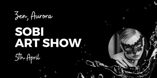 SOBI Art Show "The Healthy Life" | Zen Loft Wellness Center