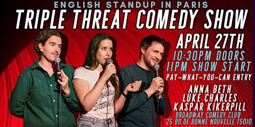 English Stand-Up in Paris: Triple Threat Comedy Show | Broadway Comédie Café/Comedy Club