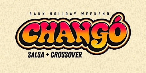 Chango Londres | FIRE Nightclub