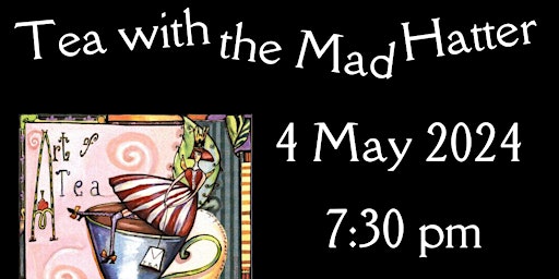 Tea with the Mad Hatter! | Islington United Church