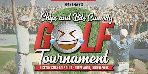 Sean Leary's Chips & Bits Comedy Golf Tournament | Hickory Stick Golf Club