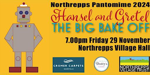Northrepps Panto FRIDAY 29/11/24 Hansel and Gretel | Northrepps Village Hall