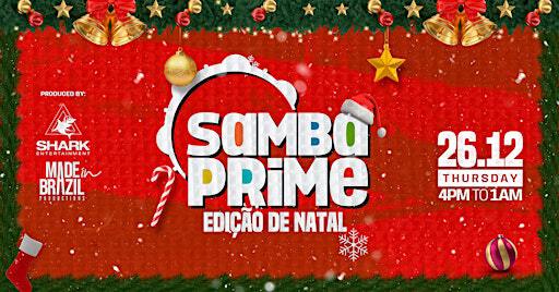 SAMBA PRIME (EDIÇÃO DE NATAL) | The Argyle