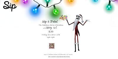 Sip & Paint The Nightmare Before Christmas with Sissy Art at Sip Phoenix | Sip Coffee & Beer