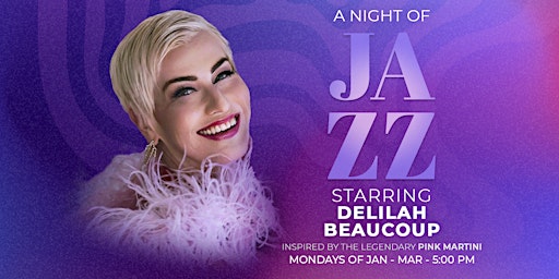 DELILAH BEAUCOUP - A NIGHT OF JAZZ | Act2PV