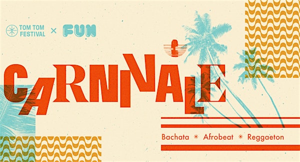 CARNIVALE: Bachata, Afrobeat, Reggaeton Dance Party! | Tom Tom x FUN | The Bradbury