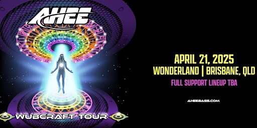 BrisBass Presents AHEE | Wonderland Brisbane