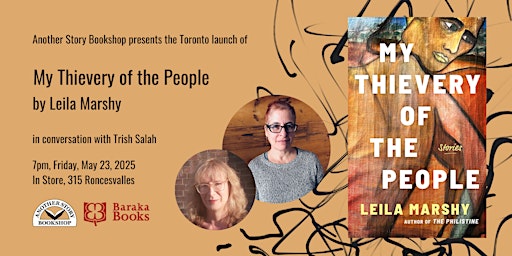 MY THIEVERY OF THE PEOPLE - Leila Marshy (with Trish Salah) | Another Story Bookshop