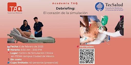 Debriefing: El corazón de la simulación | Tecnológico de Monterrey, Campus Ciudad de México