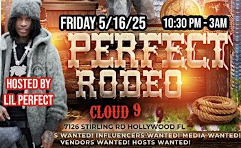 A Perfect Rodeo Hosted By Lil Perfect | Cloud 9 Bar and Grill