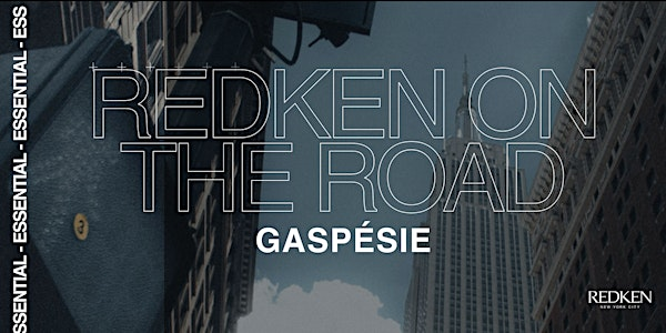 REDKEN CANADA  - REDKEN ON THE ROAD GASPÉSIE | Motel Chandler : gestion maxime huard inc