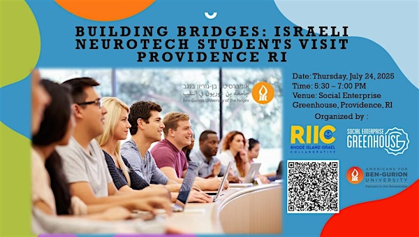 Building Bridges: Israeli Neurotech Students Visit Providence RI | 10 Davol Sq