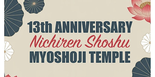 Myoshoji Temple 13th Anniversary | Myoshoji Temple