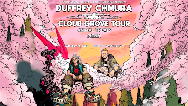 Duffrey & Chmura - Cloud Grove Tour | Monk's Bar