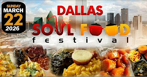 Dallas Soul Food Festival | Lofty Spaces