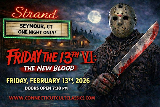 Friday the 13th Part VII: The New Blood | Strand Theater
