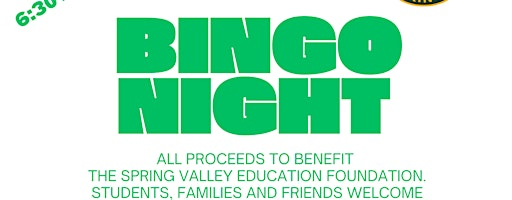 SVEF Family Bingo Night | Spring Valley High School