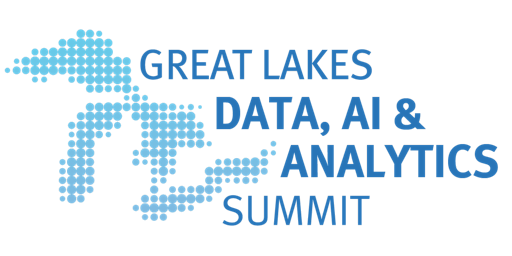 2026 Great Lakes Data, AI and Analytics Summit-Troy | Troy Marriott