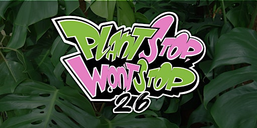Plant Stop, Won't Stop '26 | Broad Ripple Park