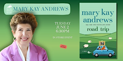 Mary Kay Andrews | Road Trip | Quail Ridge Books