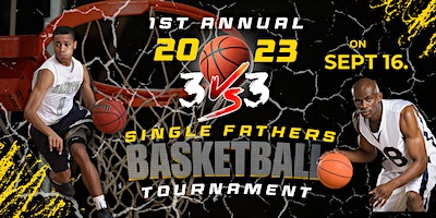 1st Annual 3 vs 3 Basketball Tournament for Single Fathers (Shreveport) | Hattie Perry Community Center