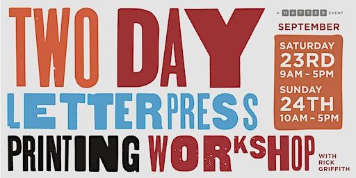 Two-Day Letterpress Printing Workshop (Denver) | MATTER