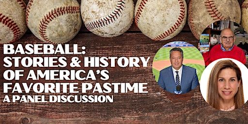 Baseball: Stories & History of America’s Favorite Pastime (Norwalk) | Norwalk Public Library