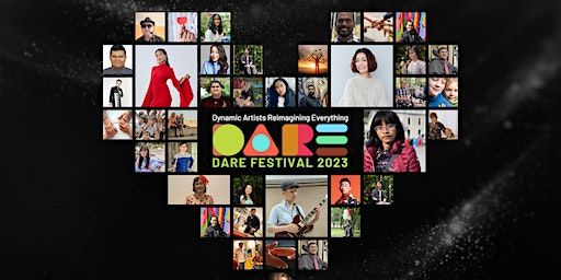 DARE FESTIVAL 2023 - Dynamic Artists Reimagine Everything | *SCAPE