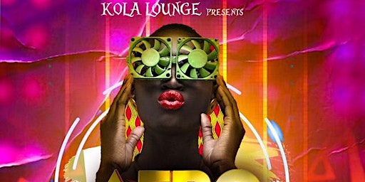 Kola Lounge: Best of Both Worlds- Dancehall vs. Afrobeats 11/25 | Kola Restaurant & Ultra Lounge