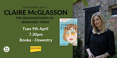 An Evening with Claire McGlasson - The Misadventures of Margaret Finch | Booka