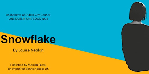 One Dublin One Book: Louise Nealon in conversation with Eimear Ryan | Lucan Library