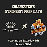 Colchester’s Stongest Prep Days - Beginners/First Timer Session | Greenes Gym, Colchester, Telford Way, Highwoods, Colchester, UK