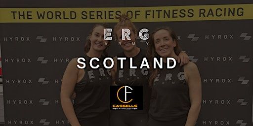 SCOTLAND: ROAD TO HYROX - Saturday May 18 | Cassells Fitness