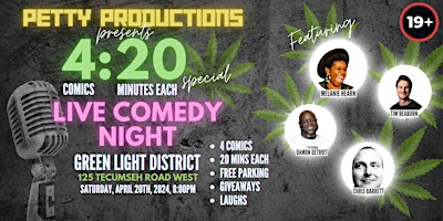 LIVE COMEDY NIGHT !!! APRIL 20TH (4/20) | Green Light District