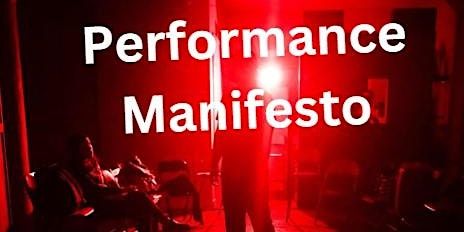 Performance Manifesto | West Street